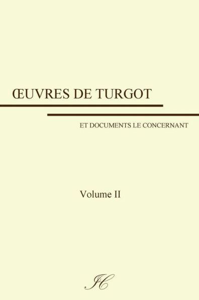 Oeuvres de Turgot: volume II