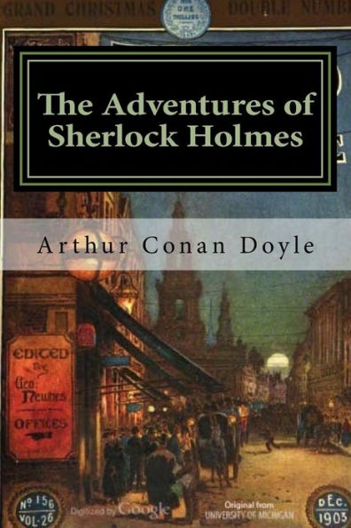 The Adventures of Sherlock Holmes: Illustrated