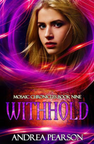 Title: Withhold, Author: Andrea Pearson