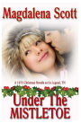 Under the Mistletoe