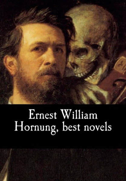 Ernest William Hornung, best novels