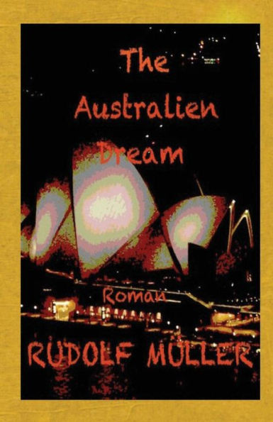 The Australien Dream