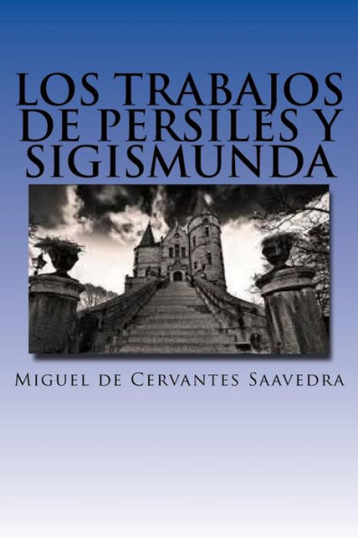 Los trabajos de Persiles y Sigismunda