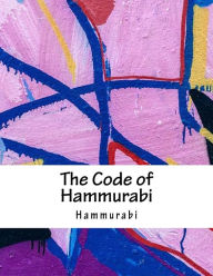 Title: The Code of Hammurabi, Author: Hammurabi