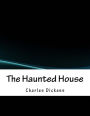 The Haunted House