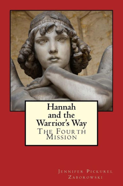 Hannah and the Warrior's Way