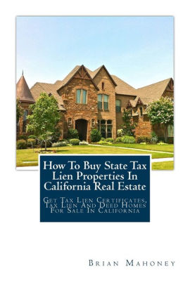 lien tax california properties estate state real
