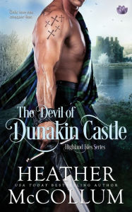 Title: The Devil of Dunakin Castle, Author: Heather McCollum