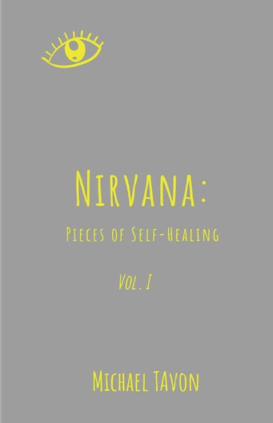 Nirvana: Pieces of Self-Healing