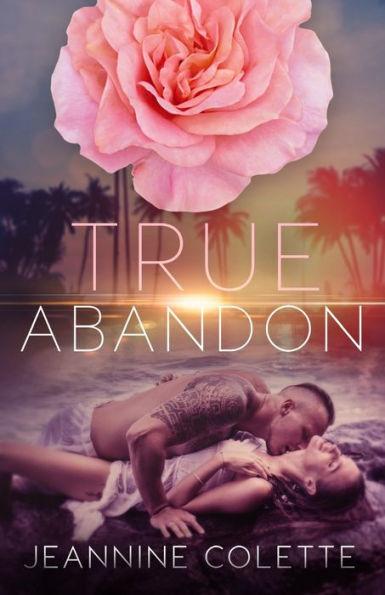 True Abandon