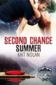 Title: Second Chance Summer, Author: Kait Nolan