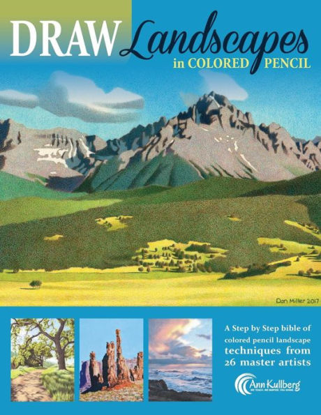 DRAW Landscapes in Colored Pencil: The Ultimate Step by Step Guide