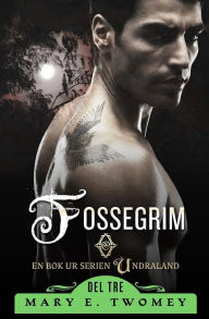 Title: Fossegrim: The Swedish Translation, Author: Mary E Twomey