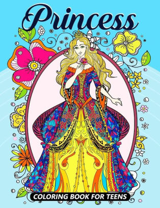Download Princess Coloring Books For Teens Coloring Book For Girls And Kids Ages 4 8 8 12 By Balloon Publishing Paperback Barnes Noble