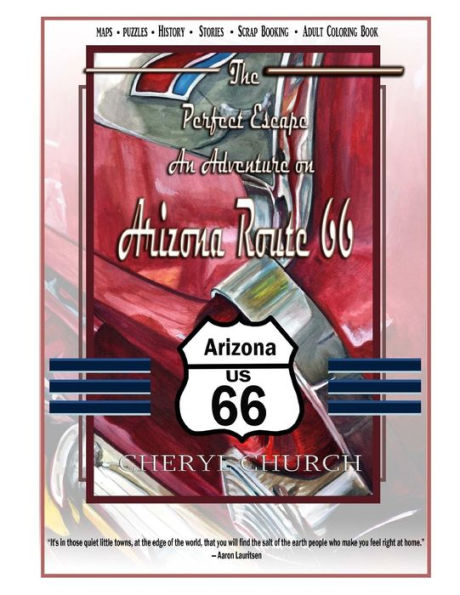 The Perfect Escape on Arizona Route 66: Adult coloring book