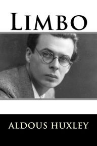 Title: Limbo, Author: Aldous Huxley