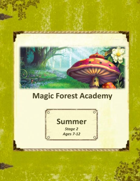 Magic Forest Academy Stage 2 Summer