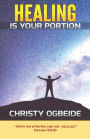 Healing Is Your Portion: In Jesus Name