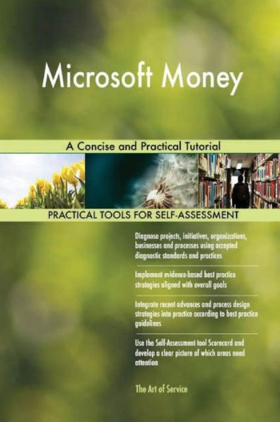 Microsoft Money: A Concise and Practical Tutorial