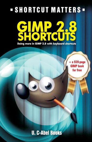 GIMP 2.8 Shortcuts