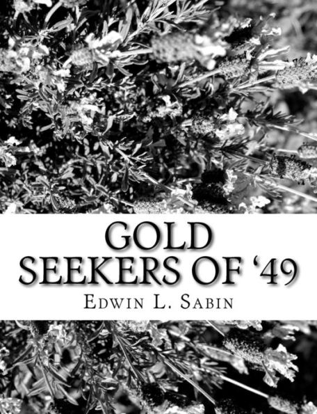 Gold Seekers of '49