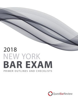 2018 New York Bar Exam Primer Outlines And Checklists 2018 New York Bar Exam Primer Outlines And Checklists