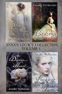 Anna's Legacy Collection: Volume One