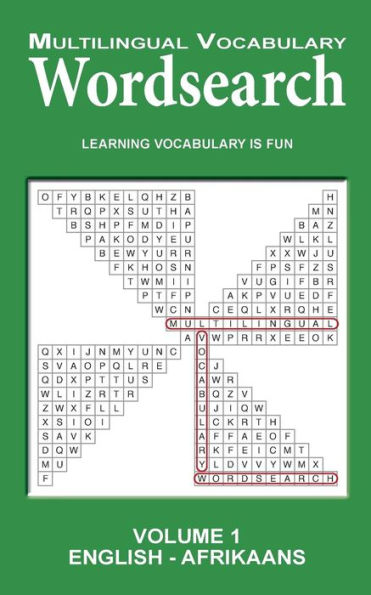 Multilingual Vocabulary Word Search: Volume 1: English - Afrikaans