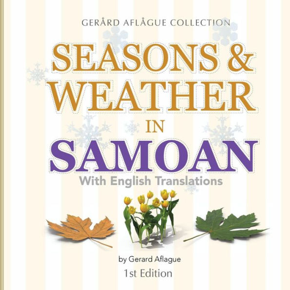 Seasons & Weather in Samoan: With English Translations