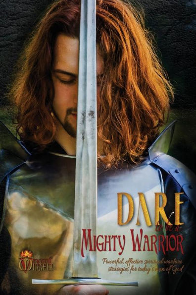 Dare to Be a Mighty Warrior (Bible study devotional workbook, spiritual warfare handbook, manual for freedom and victory over darkness in the battlefield of the mind, best seller war room prayer strategies for husbands, fathers, single men): Effective bat