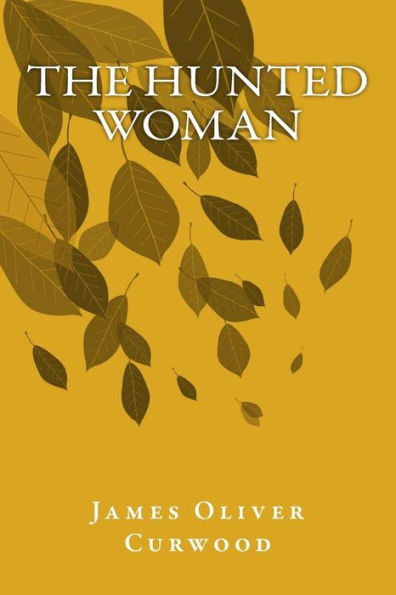The Hunted Woman