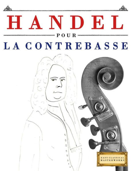 Handel pour la Guitare Loog: 10 pièces faciles pour la Guitare