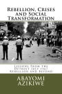 Rebellion, Crises and Social Transformation: Lessons From the Detroit July 1967 Rebellion and Beyond
