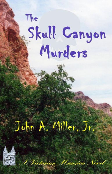 The Skull Canyon Murders