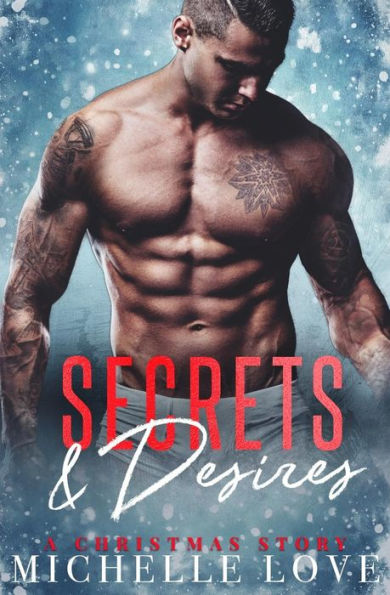 Secrets & Desires: A Christmas Romance