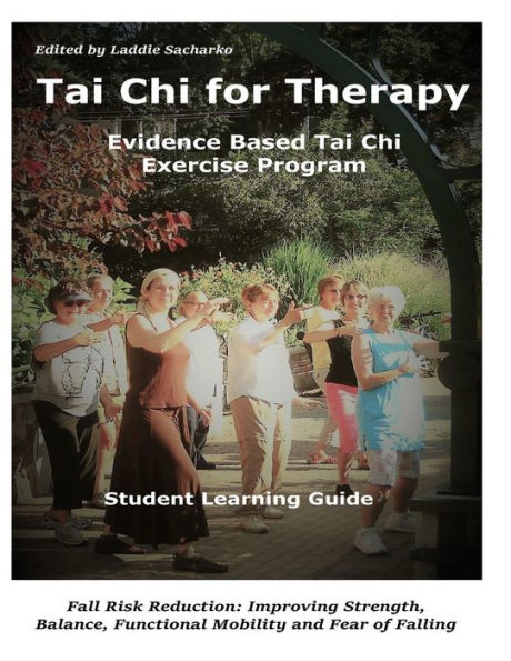 Tai Chi for Therapy: Student Learning Guidebook