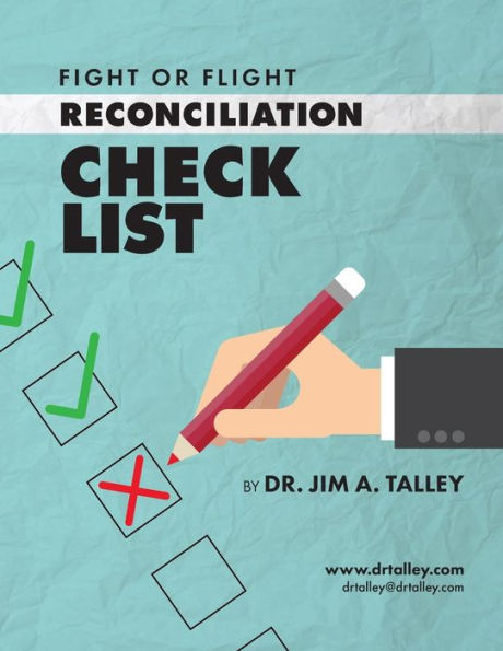 Fight or Flight: Reconciliation Check List