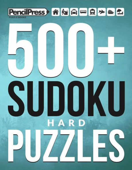 500+ Sudoku Puzzles Book Hard: Hard Sudoku Puzzle Book for adults (with answers)