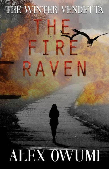 The Fire Raven: The Winter Vendetta