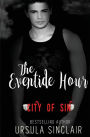 The Eventide Hour: City of Sin