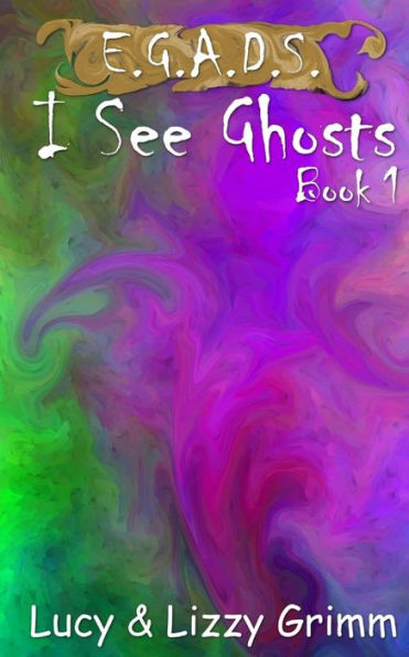 I See Ghosts