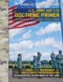Doctrine Primer: US Army ADP 1-01: The Art and Science of the Military Profession: Current, Full-Size Edition - Giant 8.5
