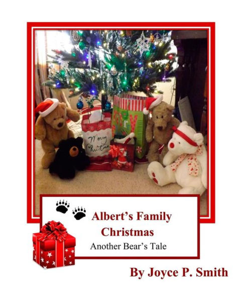 Albert's Family Christmas: A Bear's Christmas Tale