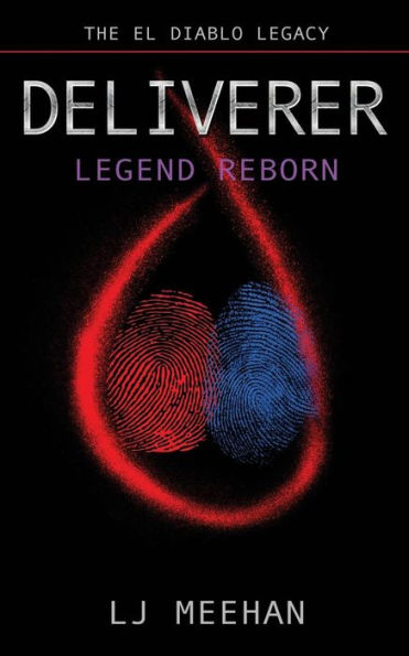 Deliverer: Legend Reborn