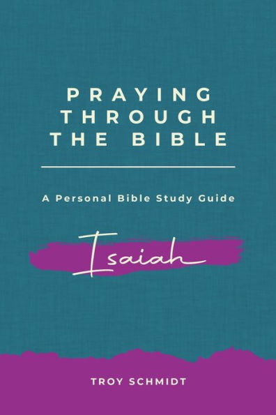 Praying Through Isaiah