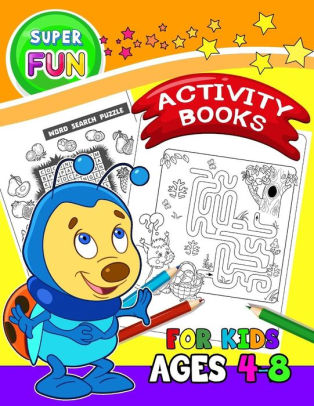 Super Fun Activity Books For Kids Ages 4 8 Activity Book For Boy Girls Kids Ages 2 43 5 Game Mazes Coloring Crosswords Dot To Dot Matching - 