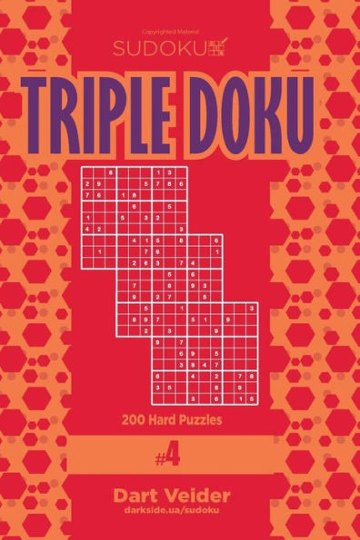 Sudoku Triple Doku - 200 Hard Puzzles 9x9 (Volume 4)