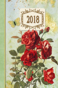 Title: 2018 Diary Roses Red Design: 13 Months & Week to Page Planner 130 pages 6X 9 with Contacts - Password - Birthday lists & Notes, Author: Strategic Publications
