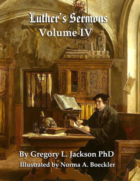 Luther's Sermons: Lenker Edition