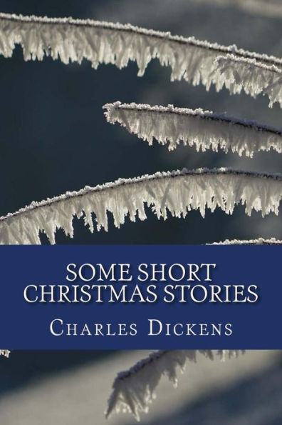 Some Short Christmas Stories